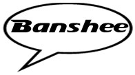 Banshee!