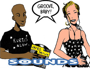 Sounds. Groove, baby!